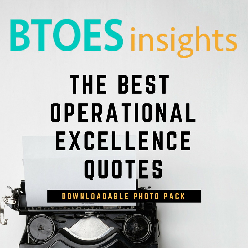 The Most Inspiring Operational Excellence Quotes